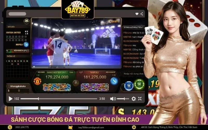 Thể thao bay789 sảnh cược bóng đá trực tuyến đỉnh cao