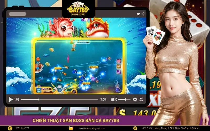Chiến Thuật Săn Boss Bắn Cá Bay789