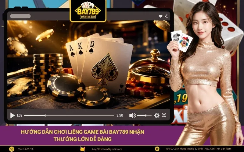 Hướng Dẫn Chơi Liêng Game Bài Bay789 Nhận Thưởng Lớn Dễ Dàng