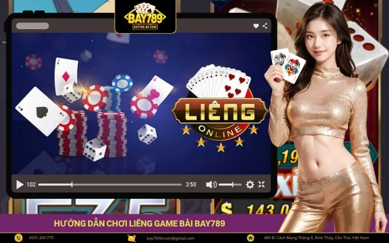 Hướng Dẫn Chơi Liêng Game Bài Bay789