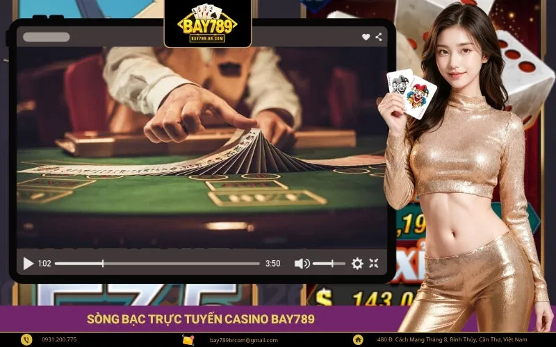 Sòng Bạc Trực Tuyến Casino Bay789
